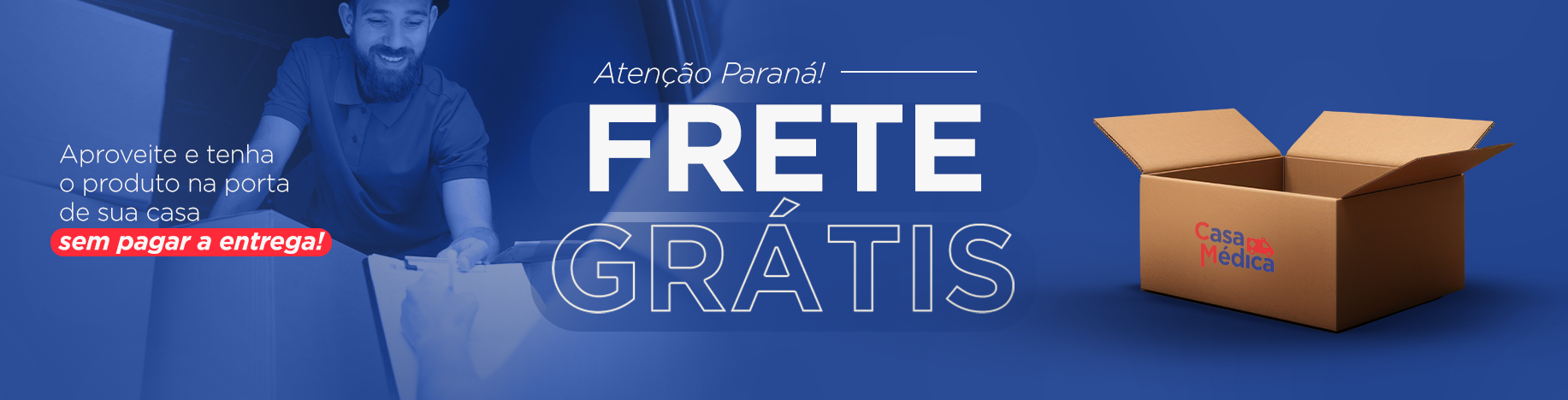 AGO/24 - PROMO FRETE GRÁTIS PARANÁ